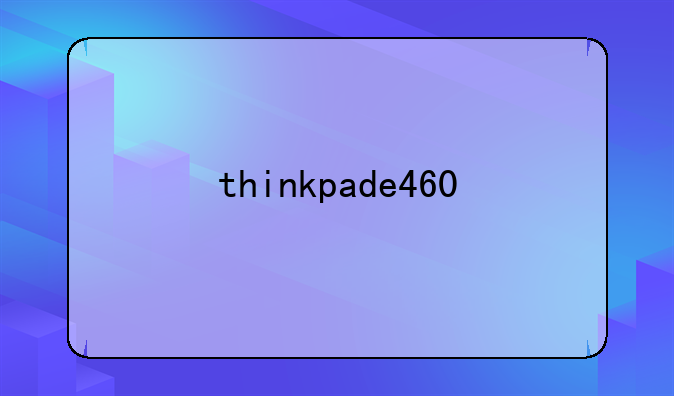 thinkpade460